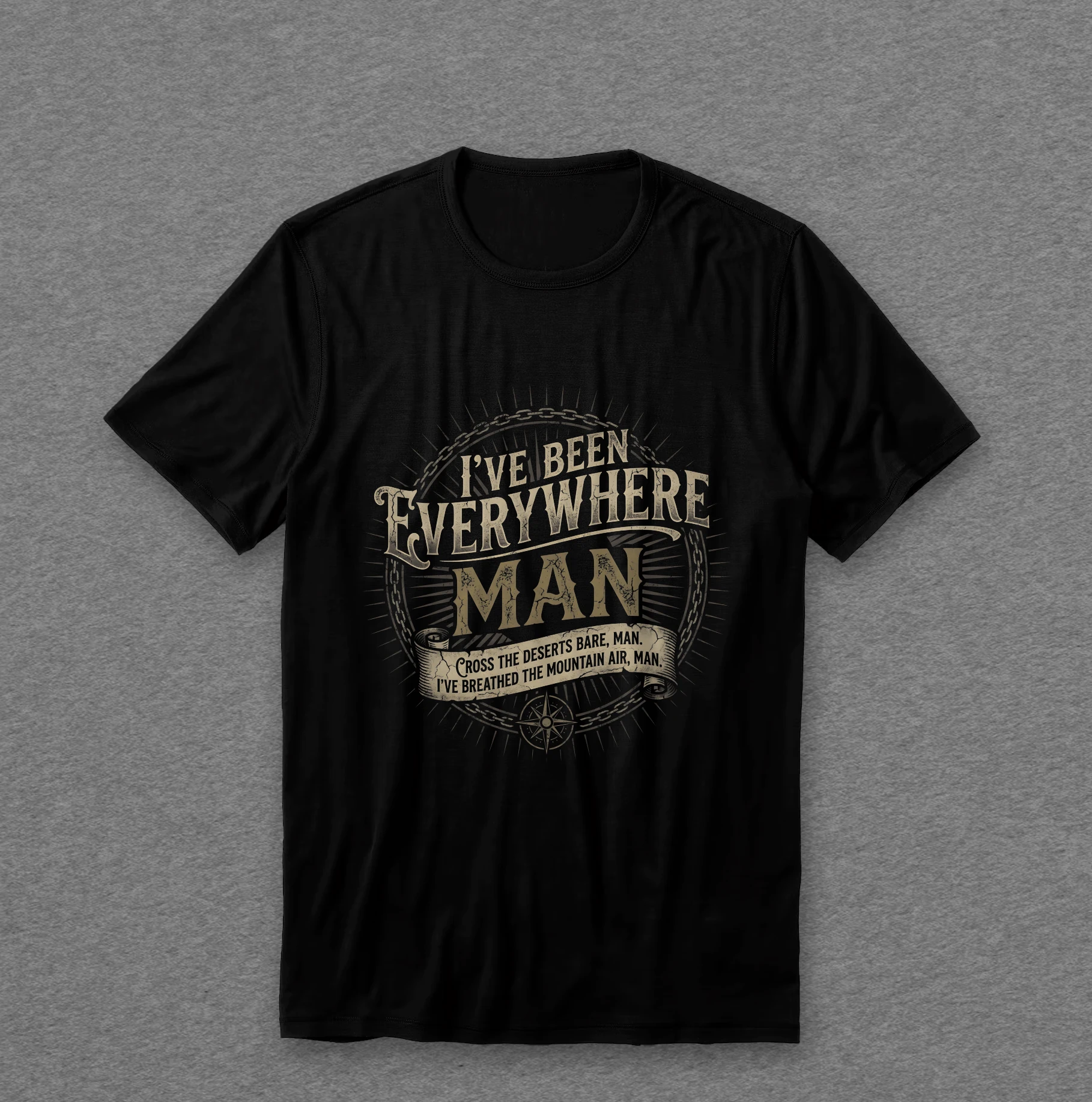 Camiseta I've Been Everywhere Man